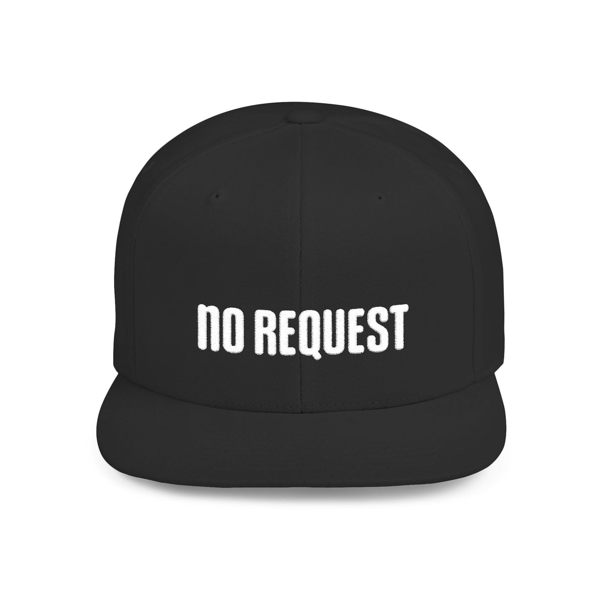 No Request — Signature Embroidered Snapback Hat