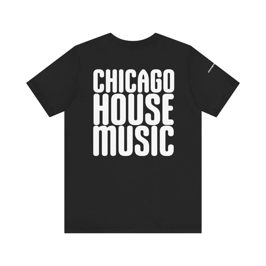Chicago House Music™ — Signature Tee